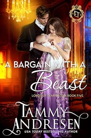 A Bargain with a Beast by Tammy Andresen