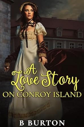 A Love Story on Conroy Island