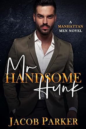 Mr. Handsome Hunk