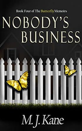 Nobody’s Business by M.J. Kane