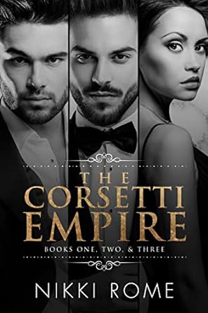 The Corsetti Empire (Books 1–3)