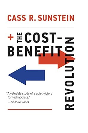 The Cost-Benefit Revolution