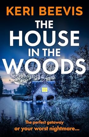 The House in the Woods