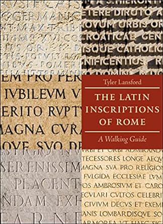 The Latin Inscriptions of Rome