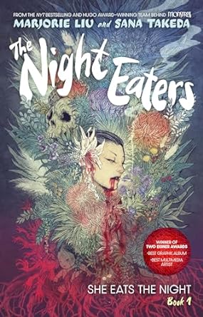 The Night Eaters: She Eats the Night