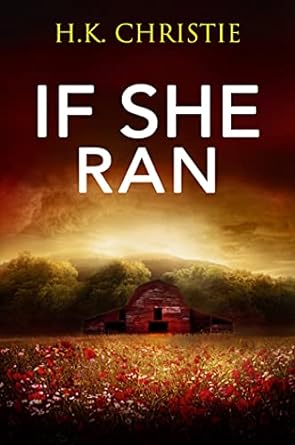 If She Ran