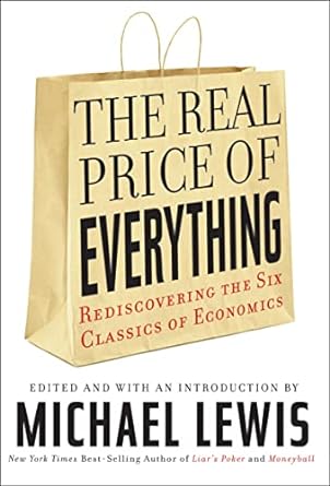 The Real Price of Everything by Michael Lewis
