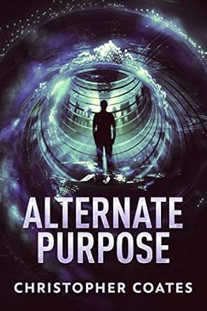 Alternate Purpose by Christopher Coates
