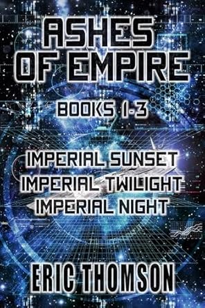 Ashes of Empire (Books 1–3)