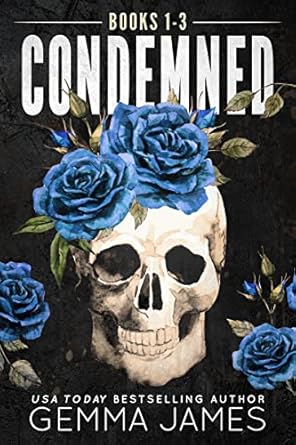 Condemned (Books 1–3) by Gemma James