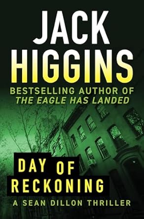 Day of Reckoning by Jack Higgins