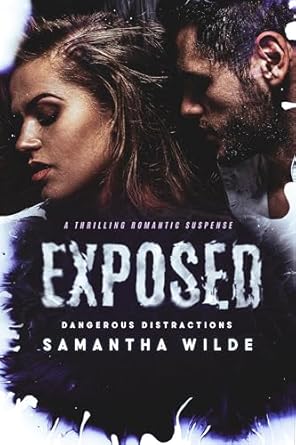 Exposed by Samantha Wilde