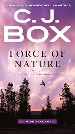 Force of Nature by C. J. Box