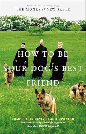 How to Be Your Dog’s Best Friend