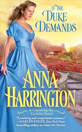 If the Duke Demands by Anna Harrington