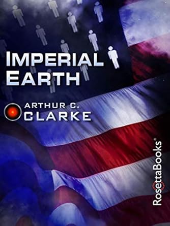 Imperial Earth by Arthur C. Clarke