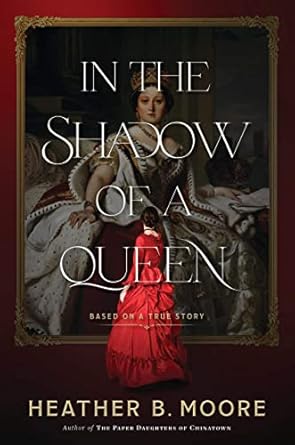 In the Shadow of a Queen