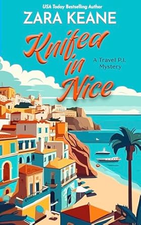 Knifed in Nice by Zara Keane