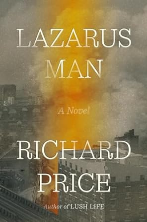 Lazarus Man by Richard Price