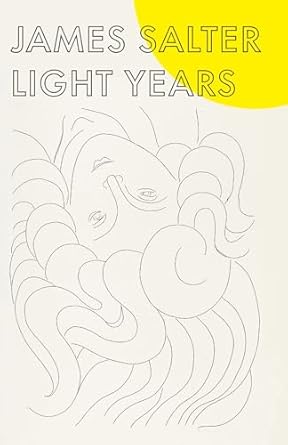 Light Years by James Salter