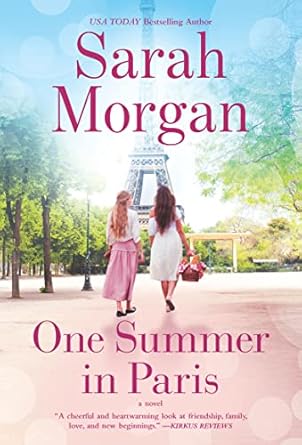 One Summer in Paris by Sarah Morgan