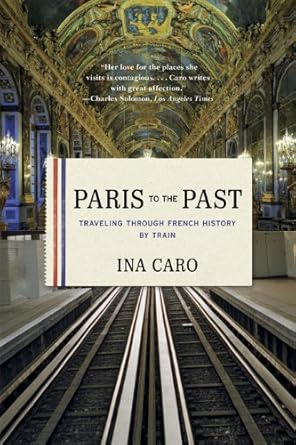 Paris to the Past