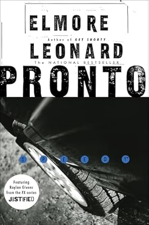 Pronto by Elmore Leonard