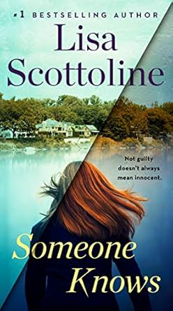 Someone Knows by Lisa Scottoline