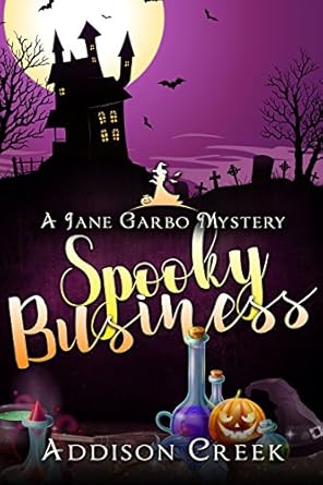 Spooky Business by Addison Creek