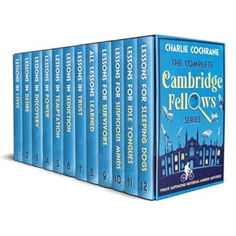 The Complete Cambridge Fellow Series by Charlie Cochrane