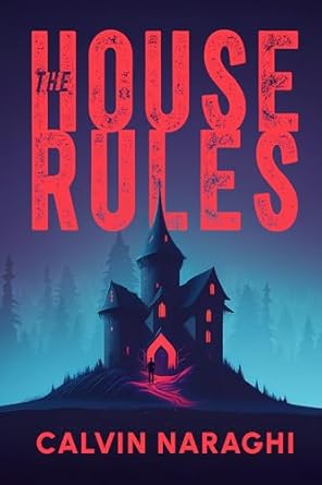 The House Rules