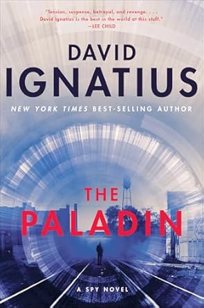 The Paladin by David Ignatius