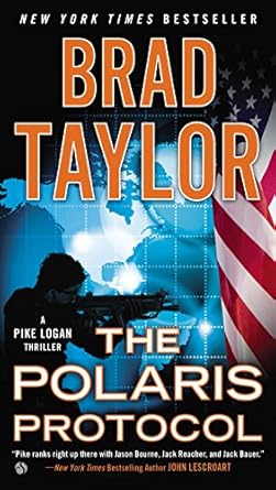 The Polaris Protocol by Brad Taylor