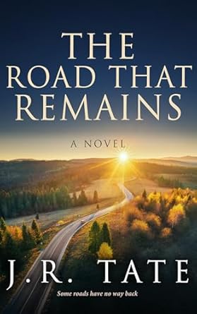 The Road That Remains