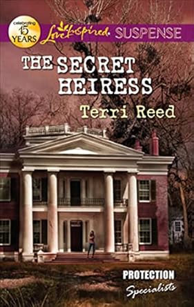 The Secret Heiress by Terri Reed