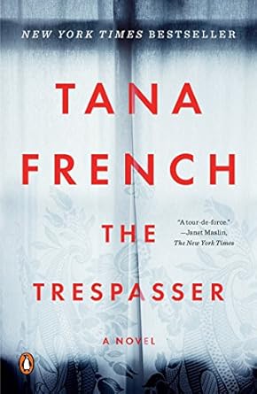 The Trespasser by Tana French