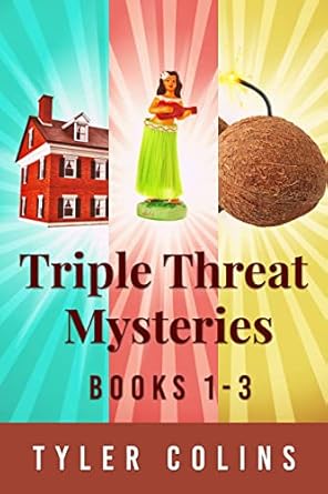 Triple Threat Mysteries (Books 1–3) by Tyler Colins
