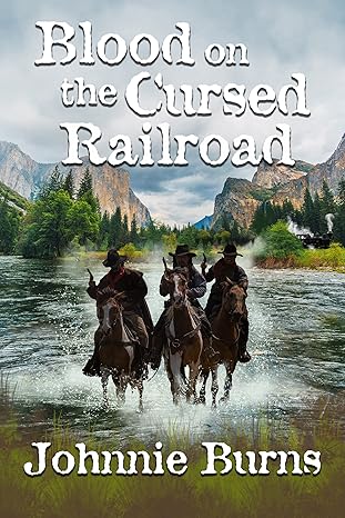 Blood οn the Cursed Railroad