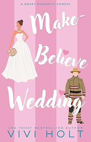 Make-Believe Wedding