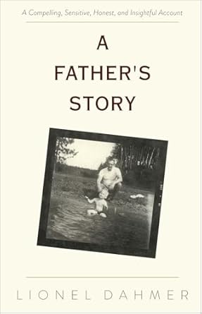 A Father’s Story