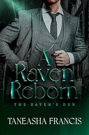 A Raven Reborn