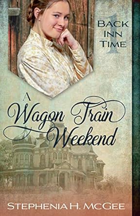 A Wagon Train Weekend