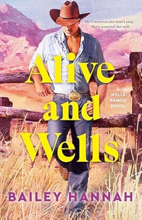 Alive and Wells