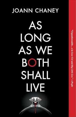 As Long as We Both Shall Live