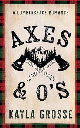 Axes & O’s