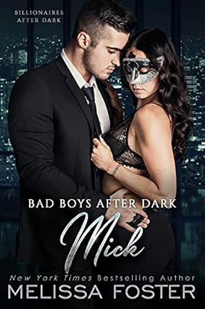 Bad Boys After Dark: Mick