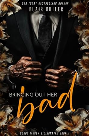 Bringing Out Her Bad