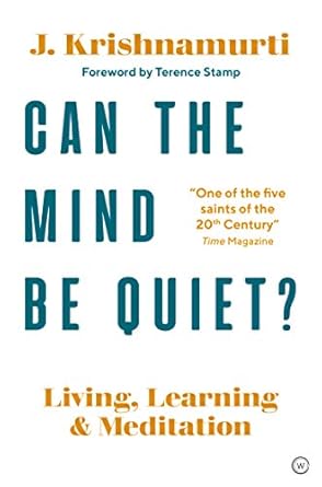 Can the Mind Be Quiet?