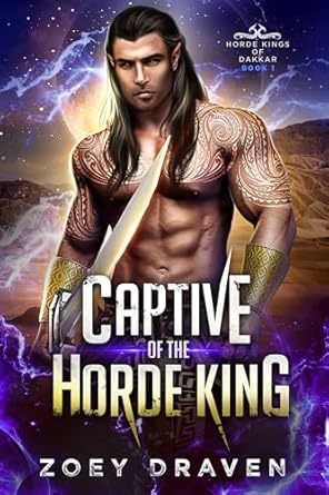 Captive of the Horde King by Zoey Draven