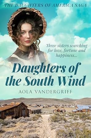 Daughters of the South Wind by Aola Vandergriff